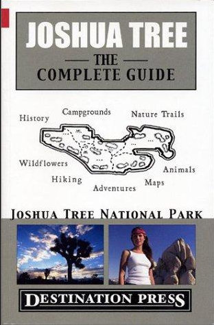 Joshua Tree National Park: The Complete Guide